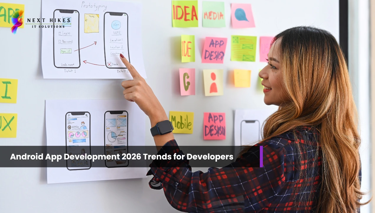 Android App Development 2026 Trends for Developers: Know How AI Copilots, Smart Chatbots, and Tools Are Enhancing Their Work