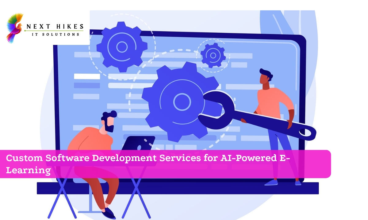 AI E-Learning Software Development in India | Nexthikes